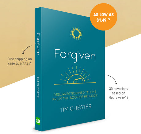 Forgiven: Resurrection Meditations