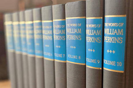 The Complete Works of William Perkins
