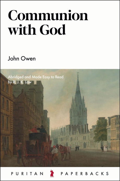 Communion with God (Puritan Paperbacks) - Owen, John - 9781800402720