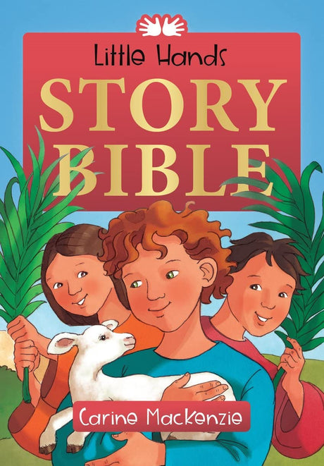 Little Hands Story Bible (Revised) - MacKenzie, Carine - 9781527109421