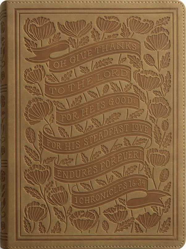 ESV Illuminated Bible, Art Journaling Edition (Trutone, Nubuck Caramel, 1 Chronicles 16:34 Design) - ESV - 9798874902032