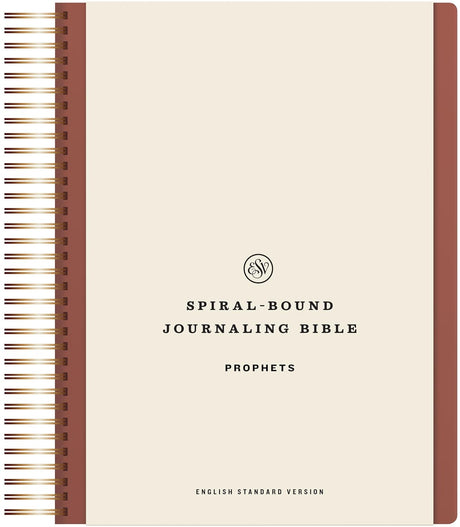 ESV Spiral-Bound Journaling Bible, Prophets (Hardcover) - English Standard - 9781433596469