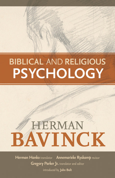 Biblical and Religious Psychology - Bavinck, Herman - 9781959515067