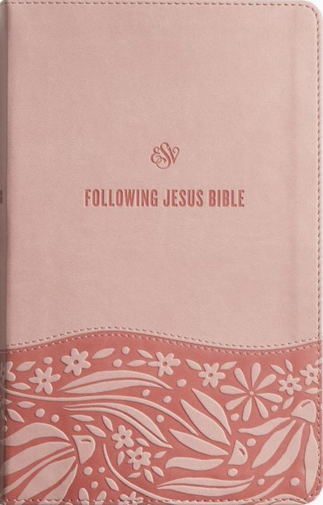 ESV Following Jesus Bible (Trutone, Blush Rose) - ESV - 9798874900151