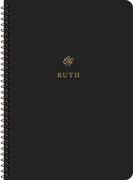 ESV Scripture Journal, Spiral-Bound Edition: Ruth (Paperback) - ESV - 9781433597107