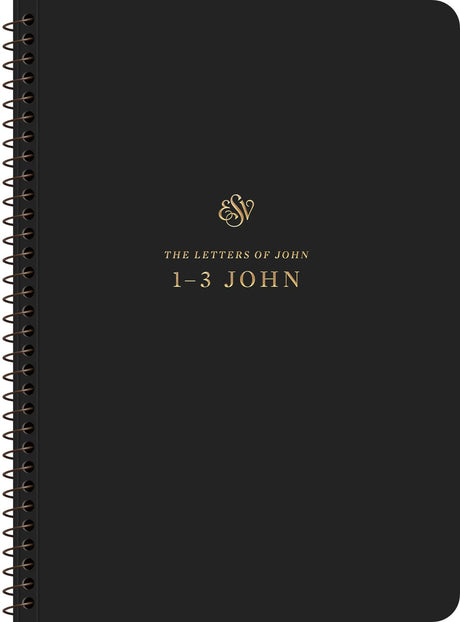 ESV Scripture Journal, Spiral-Bound Edition: 1-3 John (Paperback) - ESV - 9781433597473