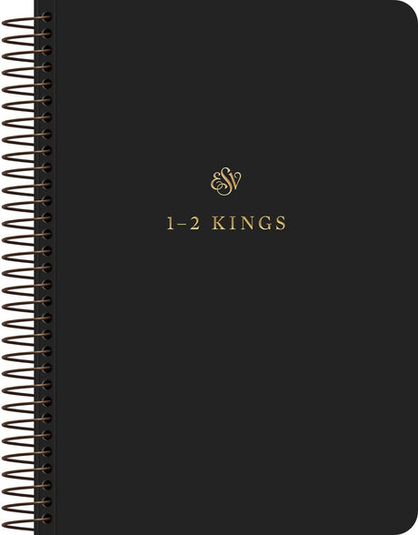 ESV Scripture Journal, Spiral-Bound Edition: 1-2 Kings (Paperback) - ESV - 9781433597121