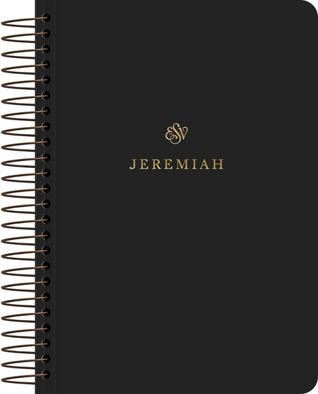 ESV Scripture Journal, Spiral-Bound Edition: Jeremiah (Paperback) - ESV - 9781433597237