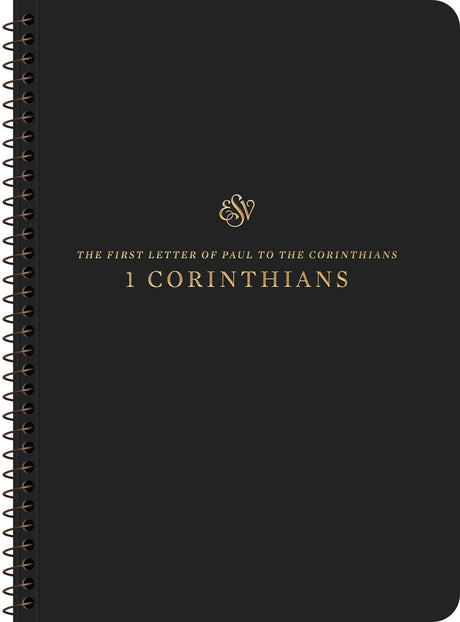 ESV Scripture Journal, Spiral-Bound Edition: 1 Corinthians (Paperback) - ESV - 9781433597367