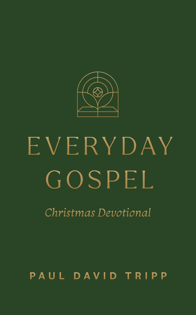Everyday Gospel Christmas Devotional - Tripp, Paul David - 9798874907938