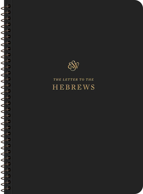 ESV Scripture Journal, Spiral-Bound Edition: Hebrews (Paperback) - ESV - 9781433597442