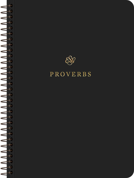 ESV Scripture Journal, Spiral-Bound Edition: Proverbs (Paperback) - ESV - 9781433597190