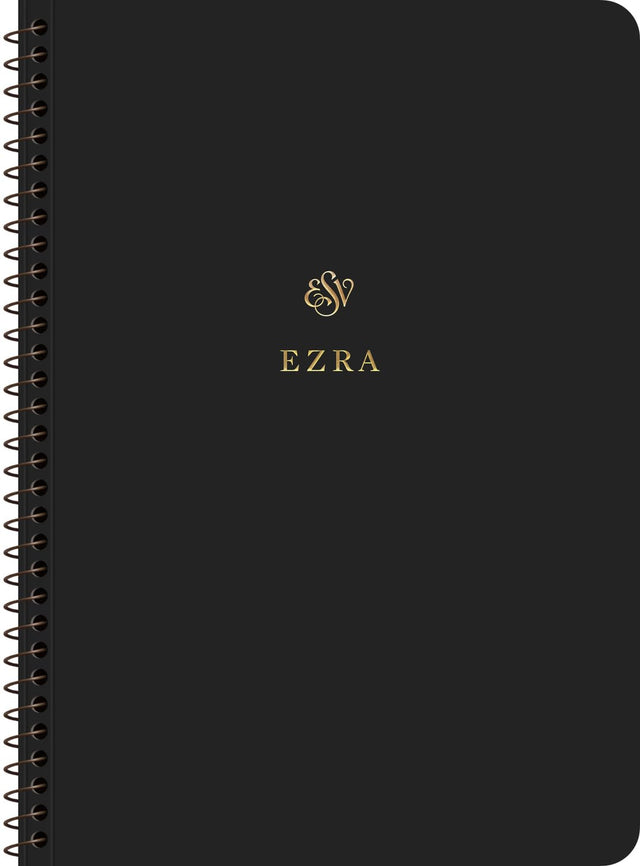 ESV Scripture Journal, Spiral-Bound Edition: Ezra (Paperback) - ESV - 9781433597145