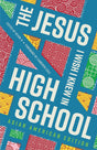 The Jesus I Wish I Knew in High School Asian American Edition - Yi, Kevin (editor) - 9781645074564