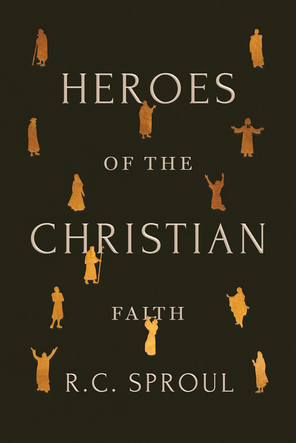 Heroes of the Christian Faith - Sproul, R C - 9781642897548