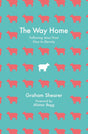 Way Home: Following Jesus from Now to Eternity - Shearer, Graham - 9781527113176