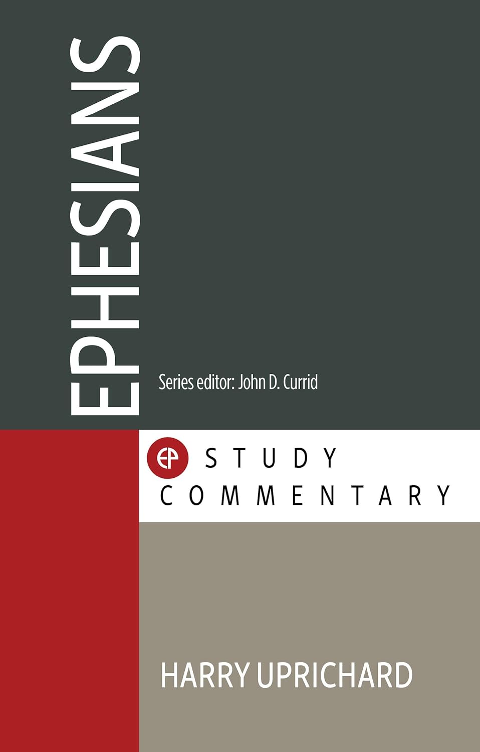 Ephesians (EP Study Commentary) - Uprichard, Harry - 9781783974832