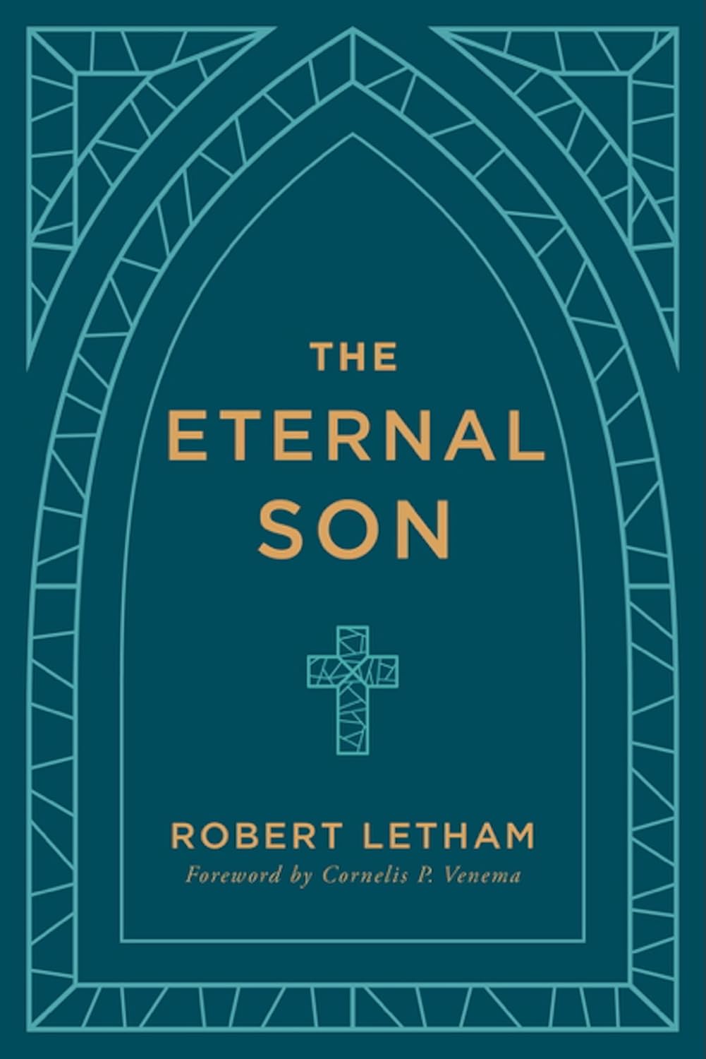 Eternal Son - Letham, Robert - 9781629958637
