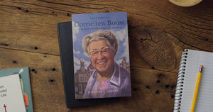 Story of Corrie Ten Boom: The Watchmaker Who Forgave Her Enemies