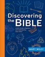 Discovering the Bible: A Kid's Guide to Reading and Understanding God's Word - Wiley, Mary - 9781430088714