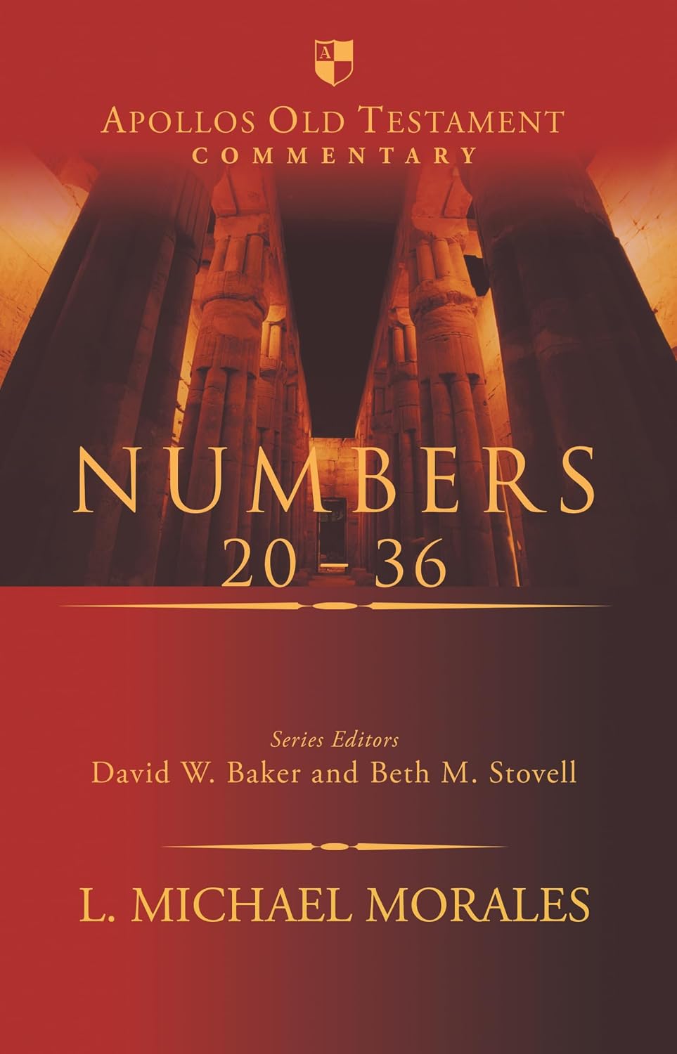 Book cover for 'Numbers 20-36' from the 'Apollon Old Testament Commentary' series, edited by David W. Baker and Beth M.