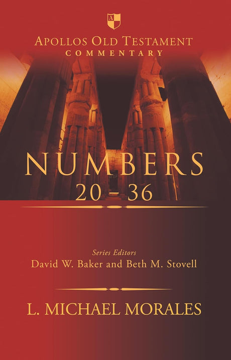 Book cover for 'Numbers 20-36' from the 'Apollon Old Testament Commentary' series, edited by David W. Baker and Beth M.