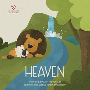 Heaven (Big Theology for Little Hearts) - Provencher, Devon; Provencher, Jessica (Illustrator) - 9798874900731