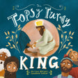 The Topsy Turvy King - Brewis, Alison - 9781914966675