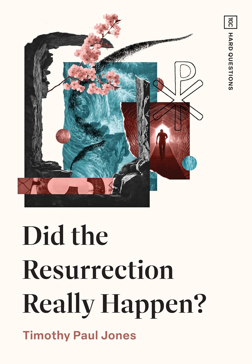 Did the Resurrection Really Happen? - Jones, Timothy Paul - 9781433598555