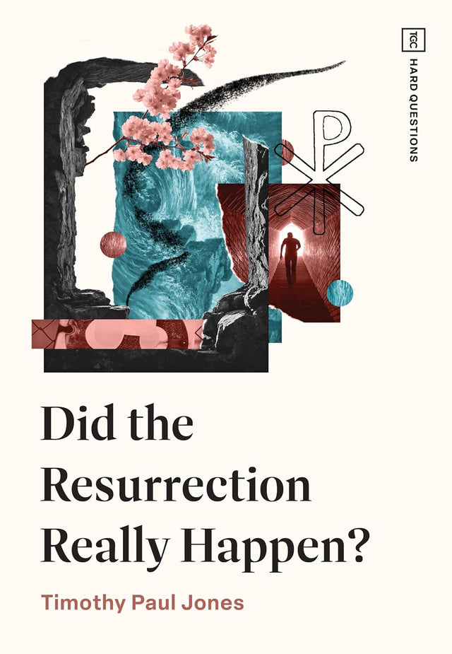 Did the Resurrection Really Happen? - Jones, Timothy Paul - 9781433598555