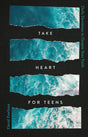 Take Heart for Teens: Daily Devotions to Deepen Your Faith - Powlison, David - 9781645075530