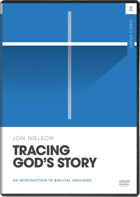 Tracing God's Story Video Study: An Introduction to Biblical Theology (DVD) (Theology Basics) - Nielson, Jon - 9781433587504