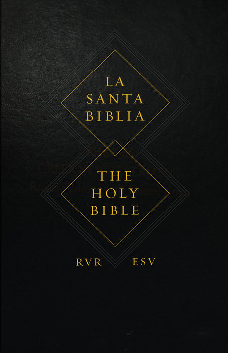 ESV Spanish/English Parallel Bible (Hardcover, La Santa Biblia RVR / The Holy Bible ESV) front cover (1066786848815)