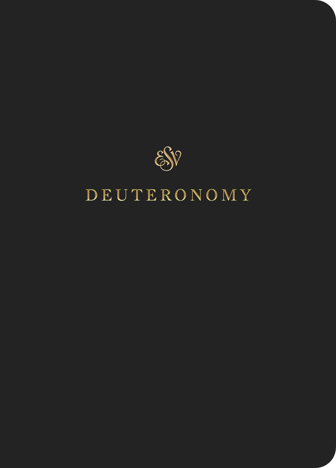 ESV Scripture Journal: Deuteronomy front cover (1056719994927)
