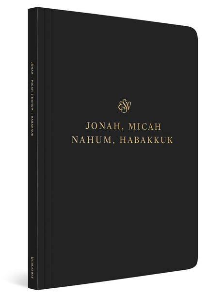ESV Scripture Journal: Jonah, Micah, Nahum, and Habakkuk front cover
