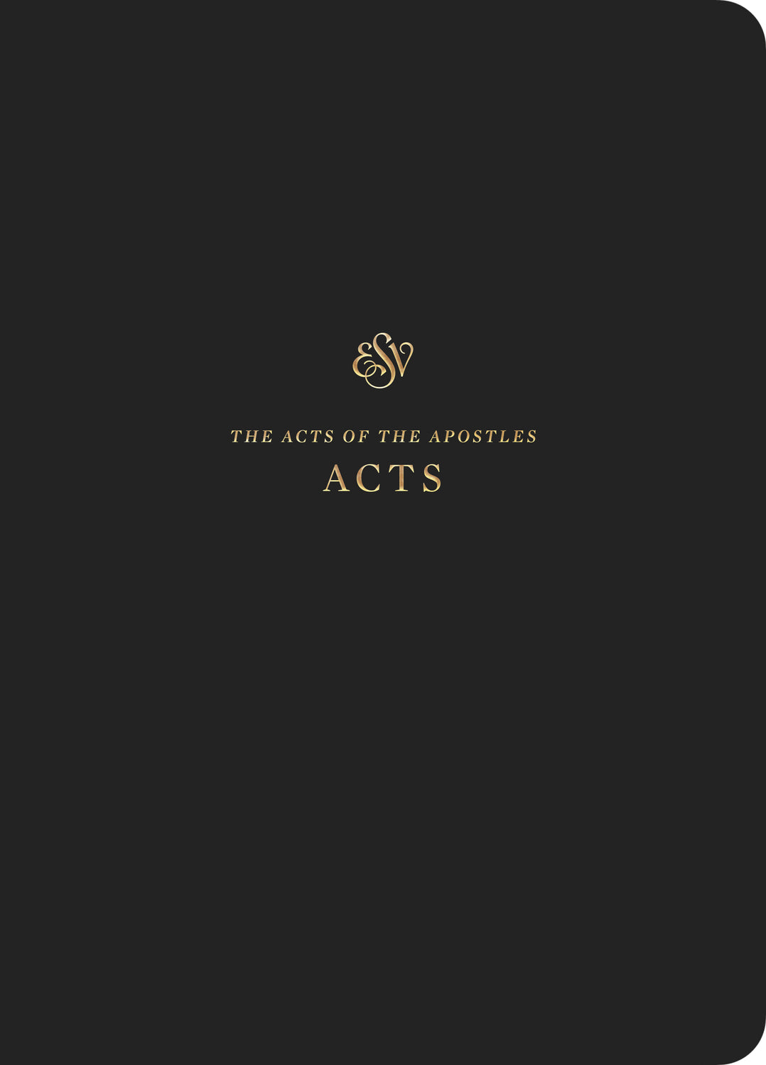 ESV Scripture Journal: Acts (Paperback) front cover (1018286112815)
