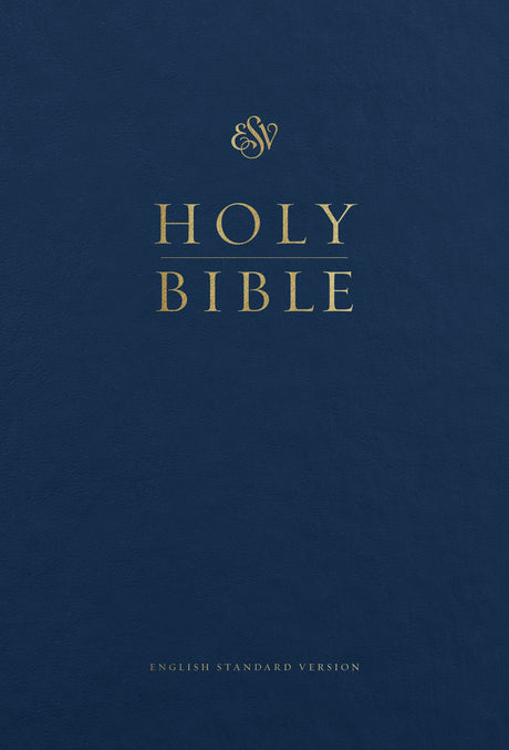 ESV Pew and Worship Bible, Large Print (Hardcover, Blue) front cover (1022367203375)
