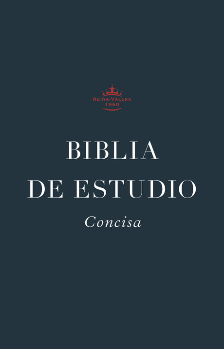 Biblia de Estudio Concisa Rvr (Tapa Dura) front cover (7574200615112)