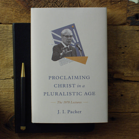 Proclaiming Christ in a Pluralistic Age: The 1978 Lectures