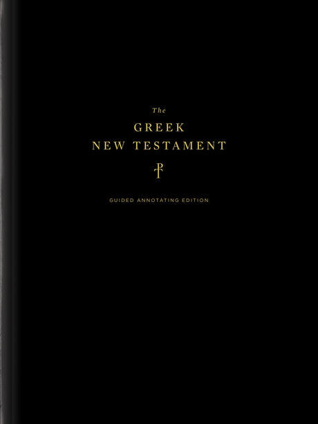 The Greek New Testament, Produced at Tyndale House, Cambridge, Guided Annotating Edition (Hardcover) front cover (7644692938952)