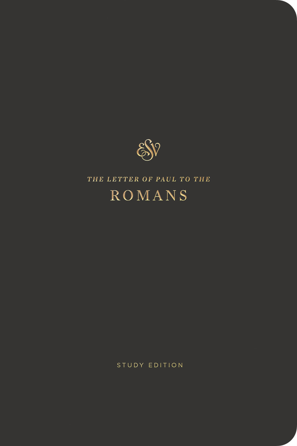 ESV Scripture Journal, Study Edition: Romans (Paperback) front cover (7574197207240)