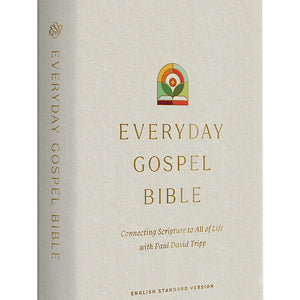 ESV Everyday Gospel Bible