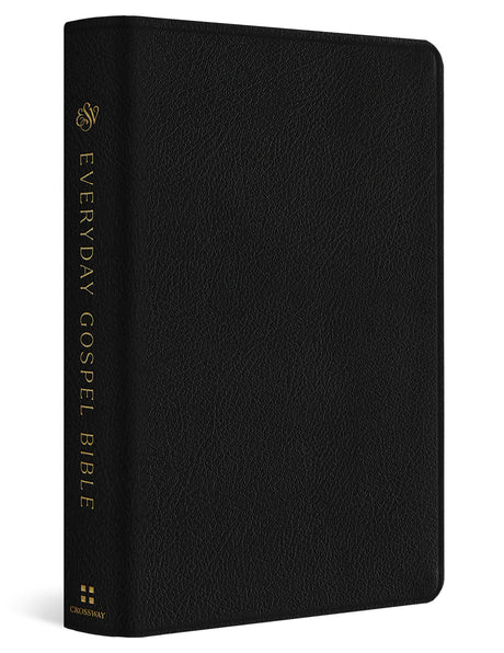 ESV Everyday Gospel Bible: Connecting Scripture to All of Life (Genuine Leather, Black) cover image (7899840708808)