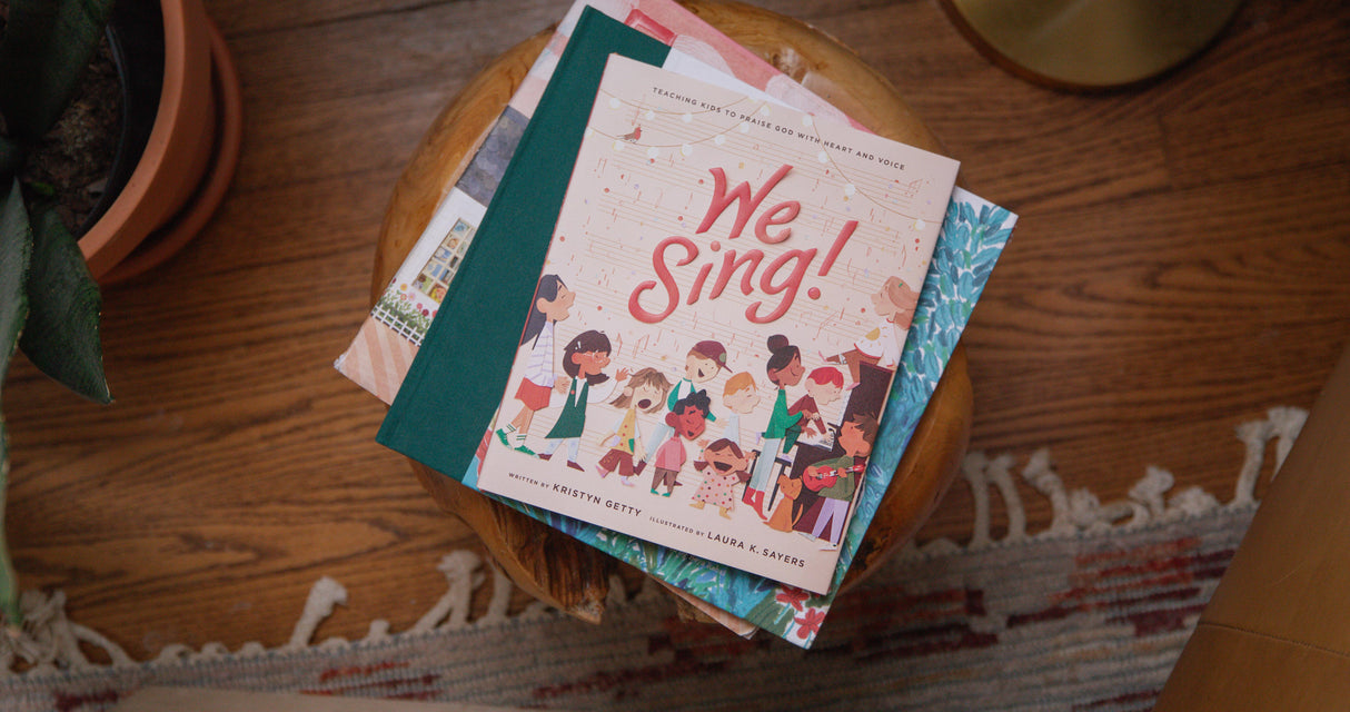 We Sing!: Teaching Kids to Praise God with Heart and Voice
