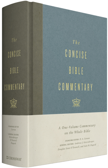 Concise Bible Commentary: A One-Volume Commentary on the Whole Bible (Hardcover) - O'Donnell, Douglas Sean (Editor); Duguid, Iain M (Editor); Köstenberger, Andreas J (Editor) - 9781433599354