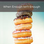 Overeating: When Enough Isn't Enough (CCEF Minibook)