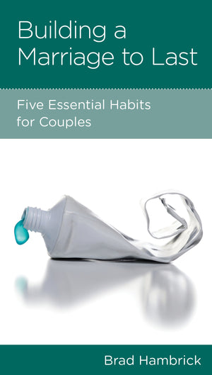 Building a Marriage to Last (Minibook)
