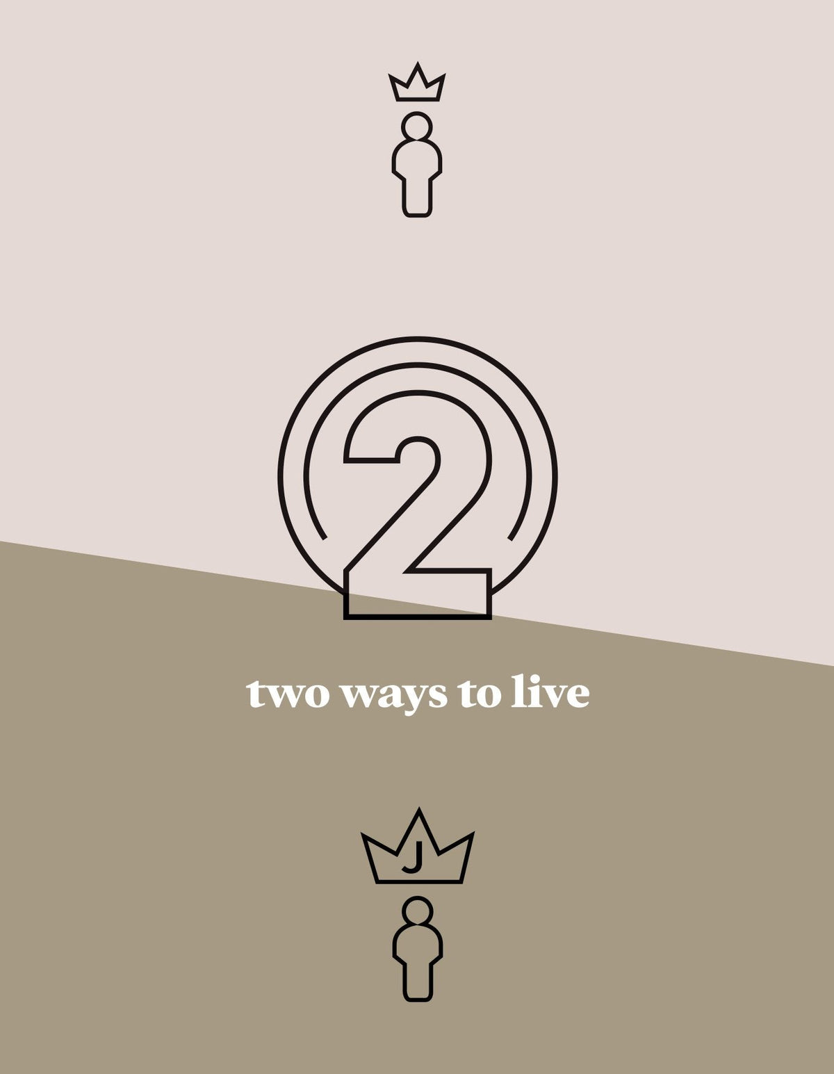 Two Ways to Live (tract) - Phillip Jensen, Tony Payne - 9781925424652