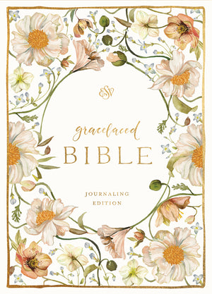 ESV Gracelaced Bible, Journaling Edition (Artwork by Ruth Chou Simons) (Hardcover) front cover (8333163004104)