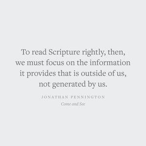Come and See: The Journey of Knowing God Through Scripture